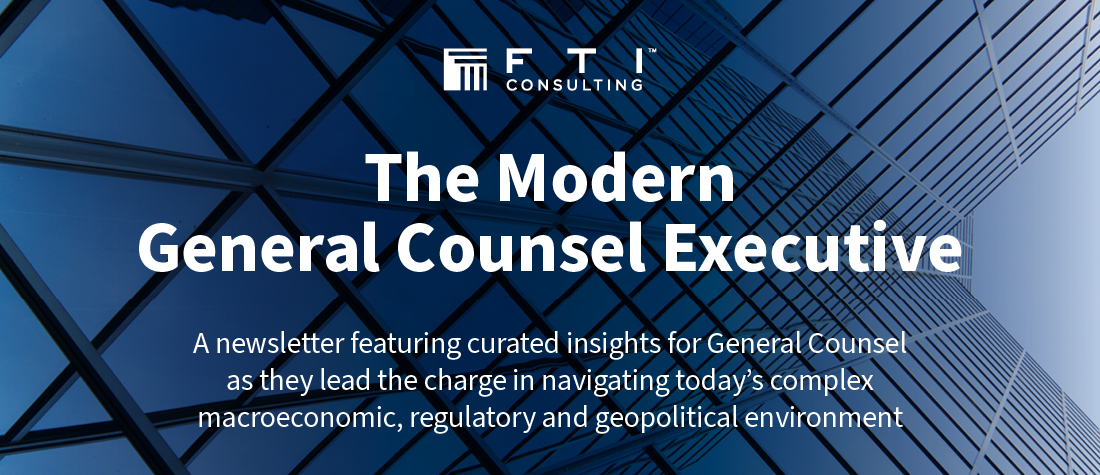 The Modern General Counsel Executive a newsletter featuring curated insights for today's general counsel as they lead the way in solving modern business challenges
